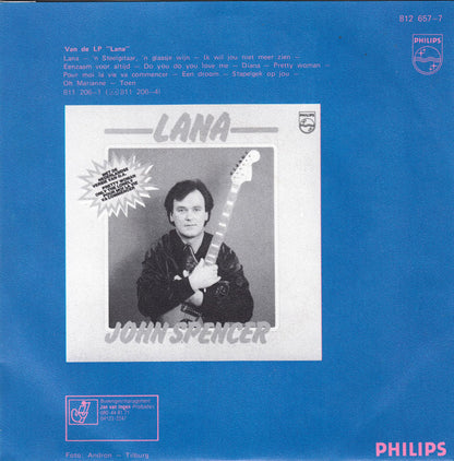 John Spencer - 'n Steelgitaar, 'n Glaasje Wijn Vinyl Singles Vinyl Very Good (VG) <br> Hoes Good Plus (G+)