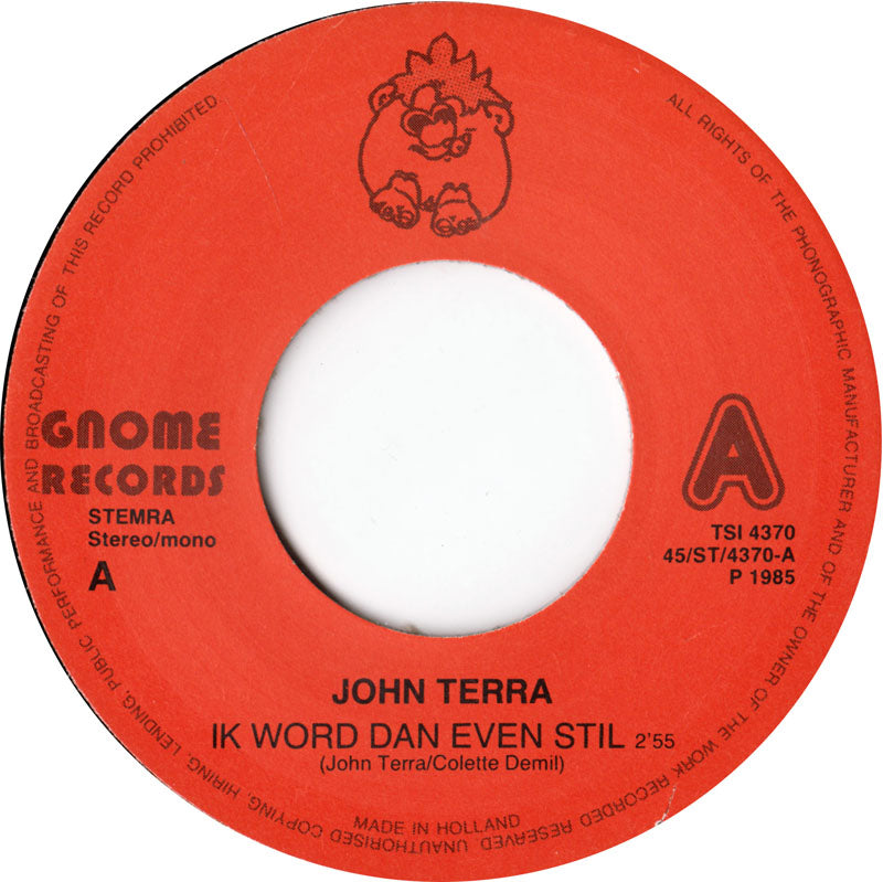 John Terra - Ik Word Dan Even Stil