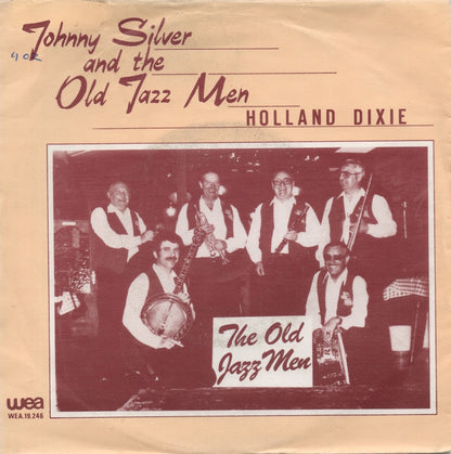 Johnny Silver And The Old Jazz Men - Holland Dixie