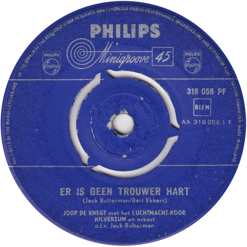 Joop de Knegt Met Het Luchtmachtkoor Hilversum - Er Is Geen Trouwer Hart 40265 Vinyl Singles Hoes: Generic