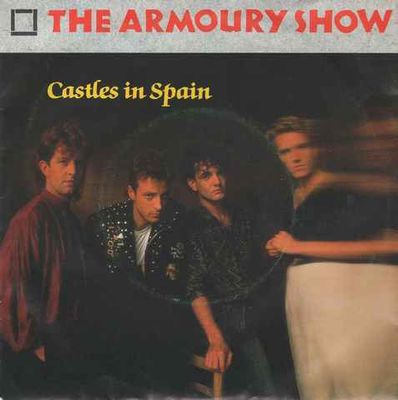 Armoury Show - Castles In Spain Vinyl Singles Media VG+ / Sleeve G+