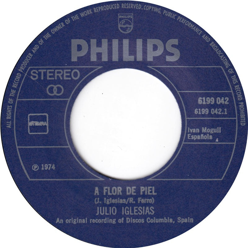 Julio Iglesias - A Flor De Piel Vinyl Singles Vinyl Very Good (VG) <br> Hoes Generic