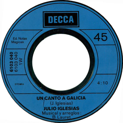 Julio Iglesias - Un Canto A Galicia
