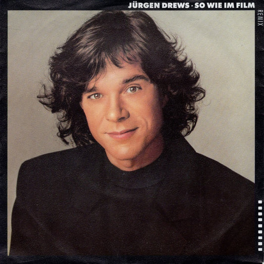 Jürgen Drews - So Wie Im Film
