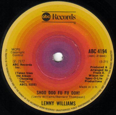 Lenny Williams - Shoo Doo Fu Fu Ooh! Vinyl Singles Vinyl (VG) <br> Hoes Generic