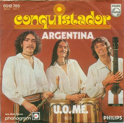 Conquistador - Argentina Vinyl Singles Vinyl Zeer Goed / Hoesje Goed "VINYLSINGLES.NL"