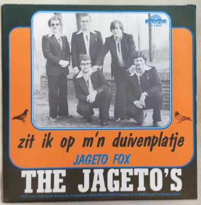 Jageto's - Zit Ik Op M'n Duivenplatje Vinyl Singles Vinyl Zeer Goed / Hoesje Tekst "VINYLSINGLES.NL"