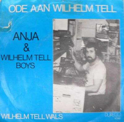 Anja & De Wilhelm Tell Boys - Ode Aan Wilhelm Tell
