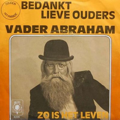 Vader Abraham - Bedankt Lieve Ouders