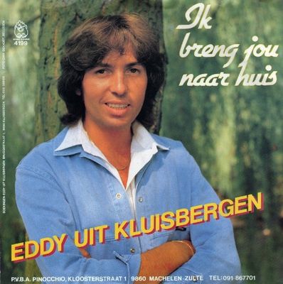 Eddy Uit Kluisbergen - Ik Breng Jou Naar Huis