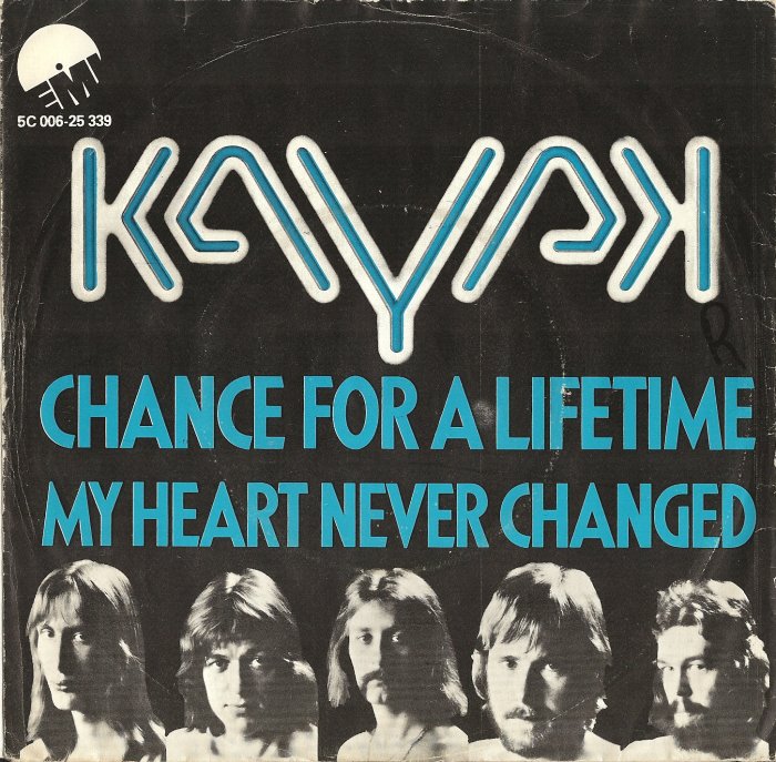 Kayak - Chance For A Lifetime VINYLSINGLES.NL