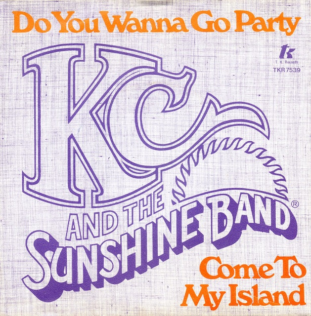 KC & The Sunshine Band - Do You Wanna Go Party 10320 17392 Vinyl Singles VINYLSINGLES.NL