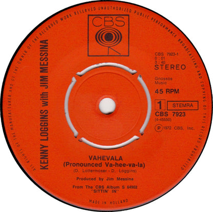 Loggins And Messina - Vahevala Vinyl Singles Vinyl Zeer Goed / Hoesje Generic "VINYLSINGLES.NL"