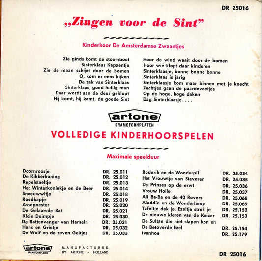 Amsterdamse Zwaantjes - Zingen Voor De Sint Vinyl Singles Vinyl Zeer Goed / Hoesje Goed "VINYLSINGLES.NL"