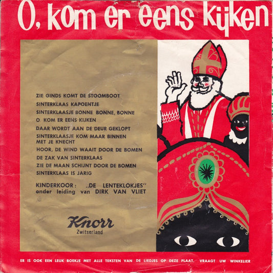 Lenteklokjes - O, Kom Er Eens Kijken Vinyl Singles Vinyl Zeer Goed / Hoesje Goed "VINYLSINGLES.NL"