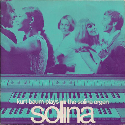 Kurt Baum - Kurt Baum Plays Solina