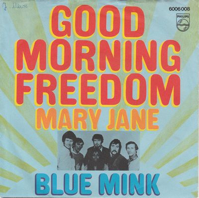 Blue Mink - Good Morning Freedom Vinyl Singles Vinyl Zeer Goed / Hoesje Plakband "VINYLSINGLES.NL"