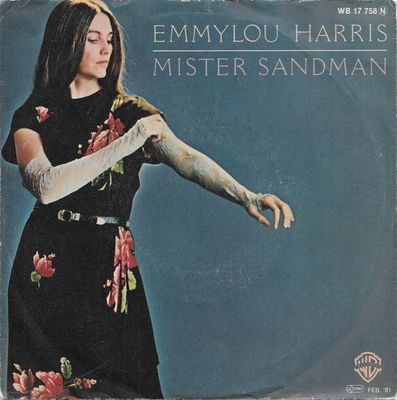 Emmylou Harris - Mister Sandman Vinyl Singles Vinyl Zeer Goed / Hoesje Goed "VINYLSINGLES.NL"
