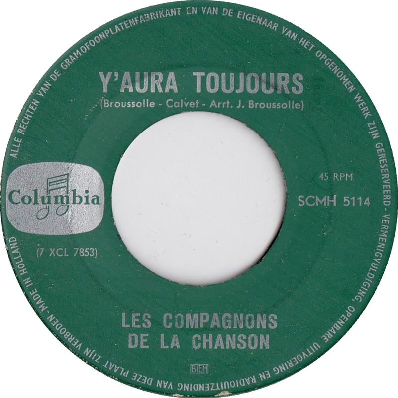 Les Compagnons De La Chanson - Y'Aura Toujours