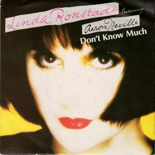 Linda Ronstadt - Don't Know Much