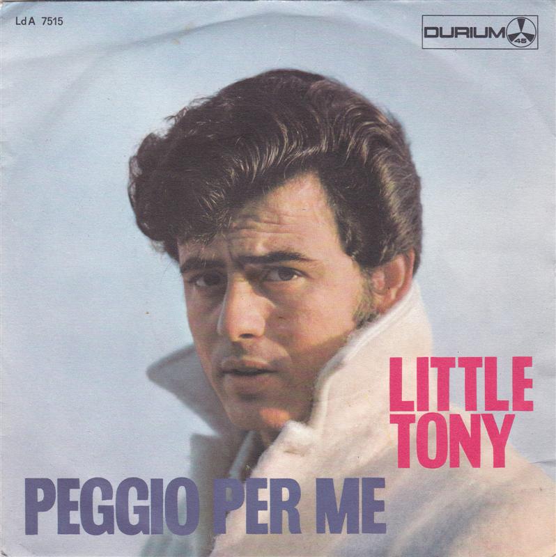 Little Tony - Peggio Per Me