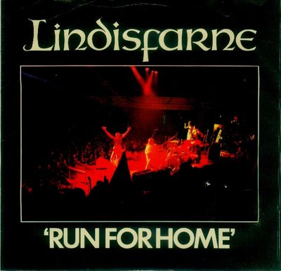 Lindisfarne - Run For Home Vinyl Singles Media VG+ / Sleeve G+