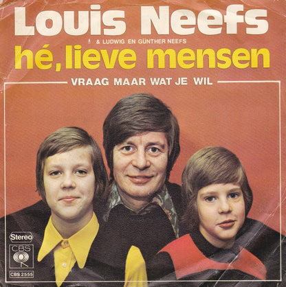 Louis Neefs - Hé, Lieve Mensen