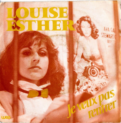 Louise Esther - Je Veux Pas Rentrer