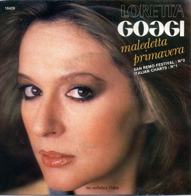 Loretta Goggi - Maledetta Primavera Vinyl Singles Vinyl (VG) <br> Hoes (G+)