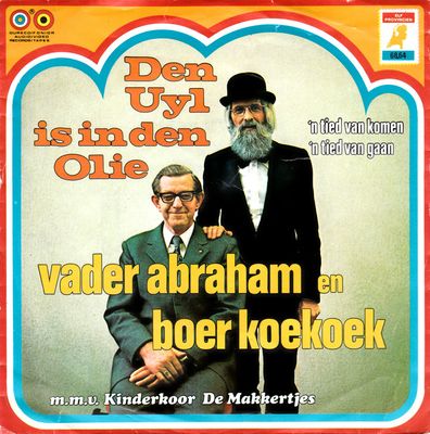Vader Abraham - Den Uyl Is In Den Olie