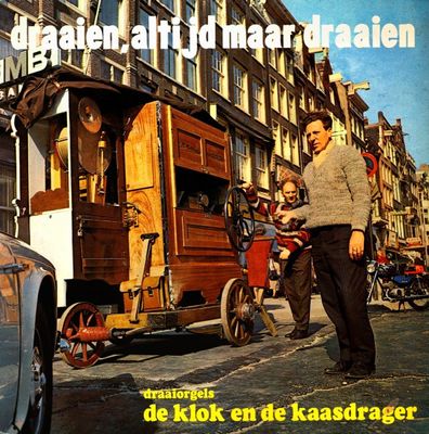 Draaiorgel De Klok - Draaien, Altijd Maar Draaien (LP)