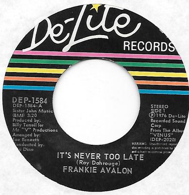 Frankie Avalon - It's Never Too Late
