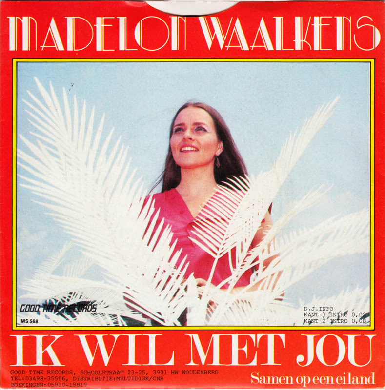 Madelon Waalkens - Ik Wil Met Jou
