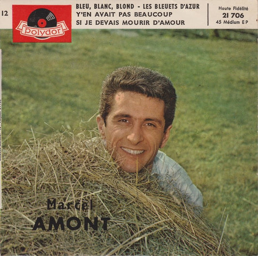 Marcel Amont - 12 - Bleu, Blanc, Blond