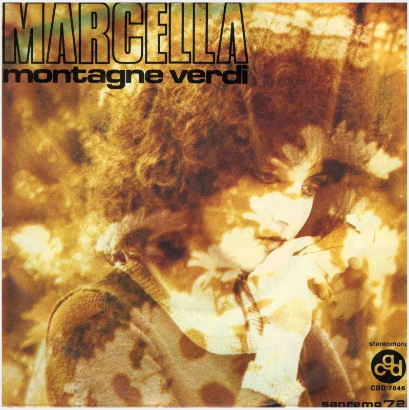 Marcella Bella - Montagne Verdi