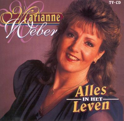Marianne Weber - Alles In Het Leven (CD) Compact Disc Goede Staat