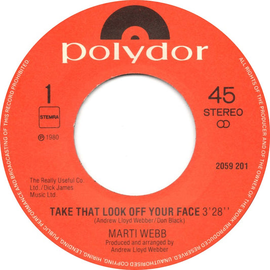 Marti Webb - Take That Look Off Your Face Vinyl Singles Vinyl Very Good (VG) <br> Hoes Good Plus (G+)