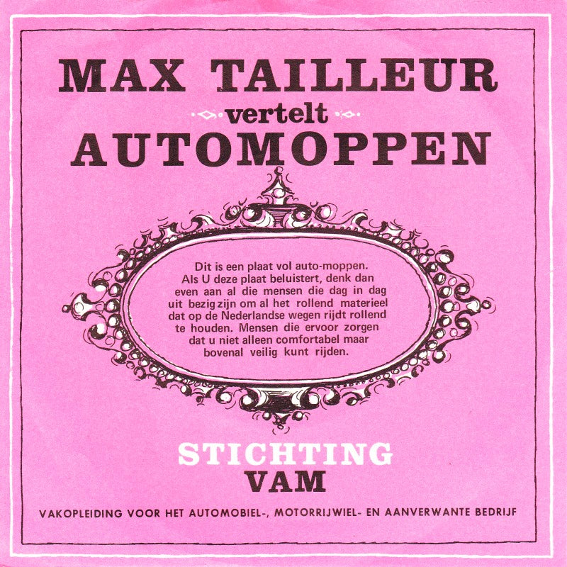 Max Tailleur - Max Tailleur Vertelt Automoppen 39881 Vinyl Singles Vinyl (VG) <br> Hoes (G+)