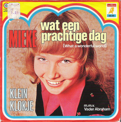Mieke - Wat Een Prachtige Dag (What A Wonderful World)
