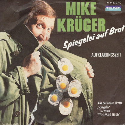 Mike Krüger - Spiegelei Auf Brot