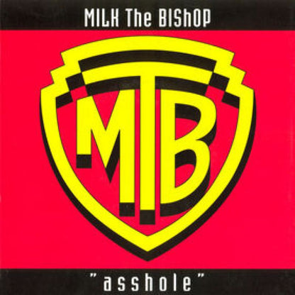Milk The Bishop - Asshole Vinyl Singles Vinyl Very Good (VG) <br> Hoes Good Plus (G+)