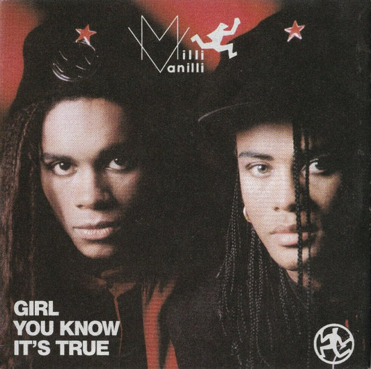 Milli Vanilli - Girl You Know It's True Vinyl Singles