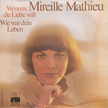 Mireille Mathieu - Wenn Es Die Liebe Will