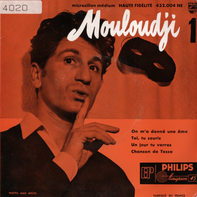 Mouloudji - 1 - On M'a Donné Une Âme