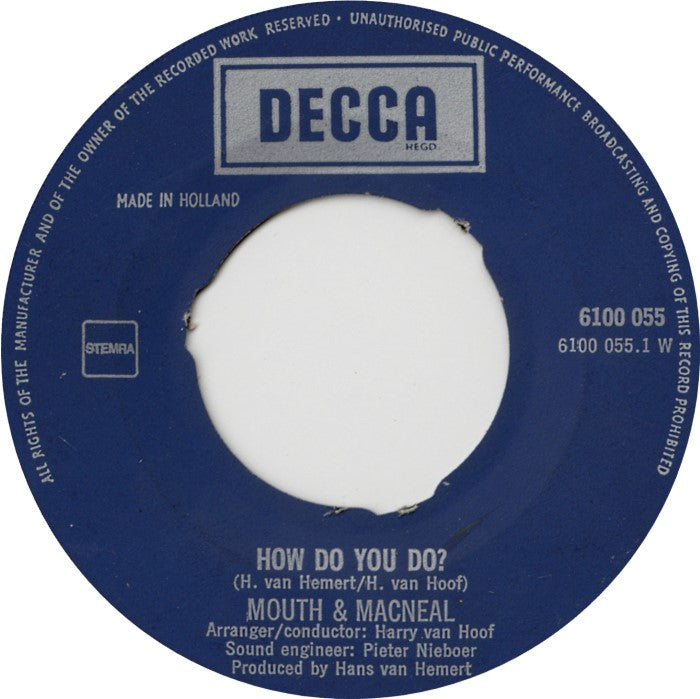 Mouth & MacNeal - How Do You Do Vinyl Singles Media VG+ / Sleeve Generic