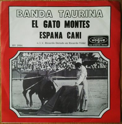 Banda Taurina - El Gato Montes Vinyl Singles Vinyl (VG) <br> Hoes (G+)