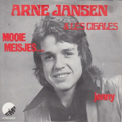 Arne Jansen & Les Cigales - Mooie Meisjes... Vinyl Singles Vinyl (VG) <br> Hoes (G) Plakband