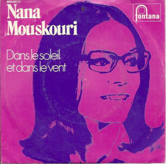 Nana Mouskouri - Dans Le Soleil Et Dans Le Vent