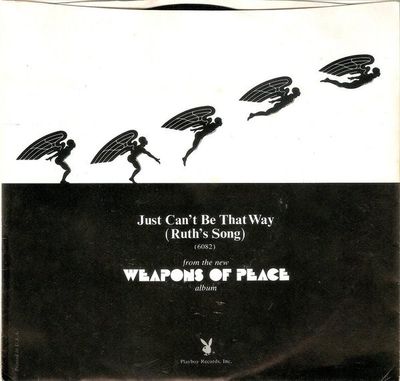Weapons Of Peace - Just Can't Be That Way (Ruth's Song) Vinyl Singles Vinyl (VG) <br> Hoes (G+)