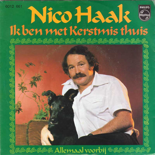 Nico Haak - Ik Ben Met Kerstmis Thuis Vinyl Singles Vinyl (VG) <br> Hoes (G+)